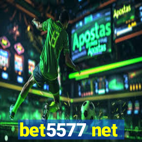 bet5577 net